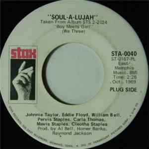 Johnnie Taylor , Eddie Floyd , William Bell , Pervis Staples , Carla Th ...