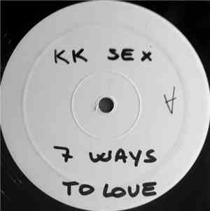 KK Sex - Ways To Love