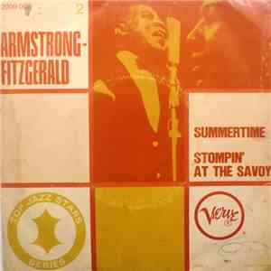 Louis Armstrong, Ella Fitzgerald - Summertime / Stompin' At The Savoy