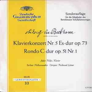 Ludwig van Beethoven, Andor Foldes, Berliner Philharmoniker · Ferdinand Lei ...
