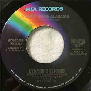 Lynyrd Skynyrd - Sweet Home Alabama / Take Your Time