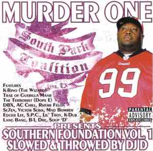 Murder One - Southern Foundation Vol. 1 Slowed & Throwed