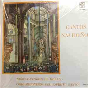Niños Cantores De Morelia - Cantos Navideños