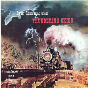 No Artist - Steam Railroading Under Thundering Skies