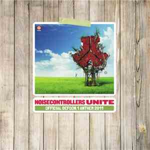 Noisecontrollers - Unite (Official Defqon.1 Anthem 2011)