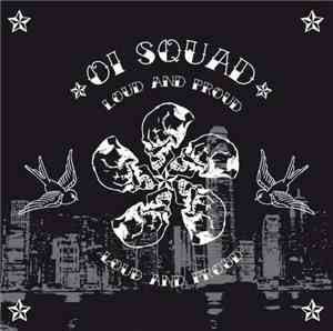 Oi Squad - Loud And Proud