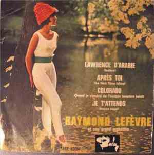 Raymond Lefèvre Et Son Grand Orchestre - Lawrence D'Arabie