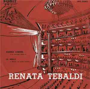 Renata Tebaldi - Andrea Chénier / La Wally