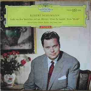 Schumann / Dietrich Fischer-Dieskau, Jörg Demus - Lieder From The Spanish A ...