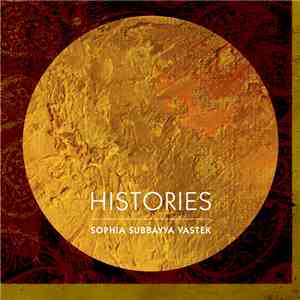 Sophia Subbayya Vastek - Histories