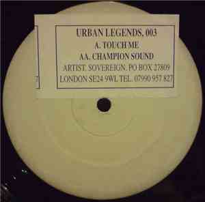 Sovereign - Touch Me / Champion Sound