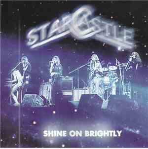 Starcastle - Shine on Brightly