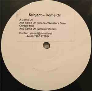 Subjekt - Come On