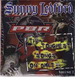 Sunny Ledfurd - The Toughest Songs On Dirt Volume I