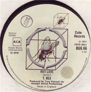 T. Rex - Hot Love / Get It On