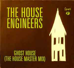 The House Engineers - Ghost House (The House Master Mix)