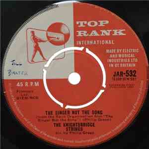 The Knightsbridge Strings - The Singer Not The Song / Anacleto's Theme
