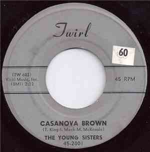 The Young Sisters - Casanova Brown / My Guy