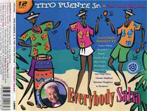 Tito Puente Jr. & The Latin Rhythm - Everybody Salsa