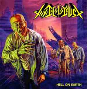 Toxic Holocaust - Hell On Earth