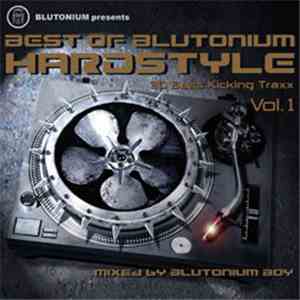 Various - Blutonium Presents Best Of Blutonium Hardstyle Vol. 1