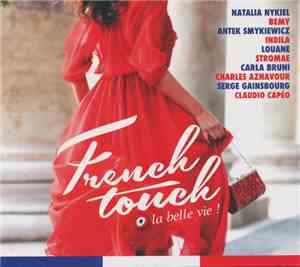 Various - French Touch La Belle Vie!