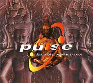 Various - Pulse - This Is Psychedelic Trance