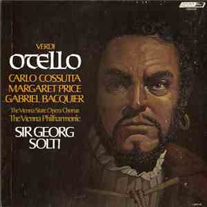 Verdi, Price, Cossutta, Bacquier, Wiener Philharmoniker, Solti - Otello