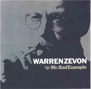 Warren Zevon - Mr Bad Example
