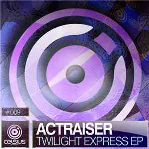 Actraiser - Twilight Express EP