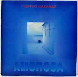 Γιώργος Φακανάς - Amorosa