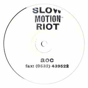 AOC - Slow Motion Riot