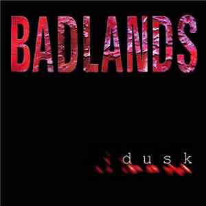 Badlands  - Dusk