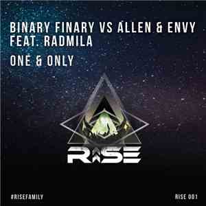 Binary Finary Vs Allen & Envy Feat. Radmila - One & Only