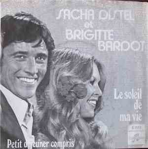 Brigitte Bardot / Sacha Distel - Le Soleil De Ma Vie