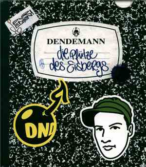 Dendemann - Die Pfütze Des Eisbergs