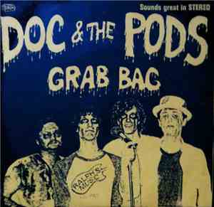 Doc & The Pods - Grab Bag