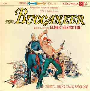 Elmer Bernstein - The Buccaneer (An Original Sound Track Recording)
