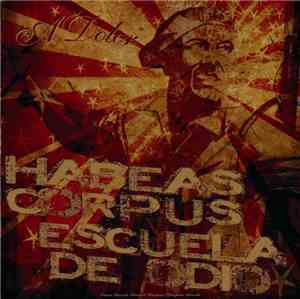 Escuela De Odio, Habeas Corpus  - A Dolor