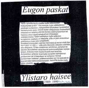Eugon Paskat - Ylistaro Haisee 1989-1990 (Loputon Katku)