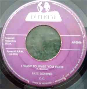 Fats Domino - I Want To Walk You Home / I'm Gonna Be A Wheel Some Day