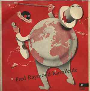 Fred Raymond - Fred Raymond-Kavalkade