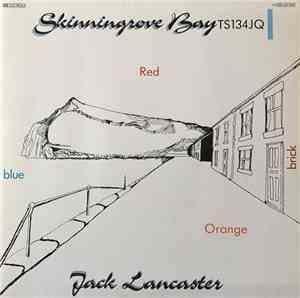 Jack Lancaster - Skinningrove Bay TS134JQ