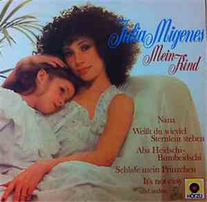 Julia Migenes - Mein Kind
