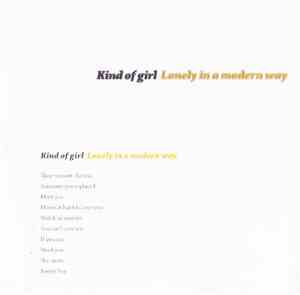 Kind Of Girl - Lonely In A Modern Way