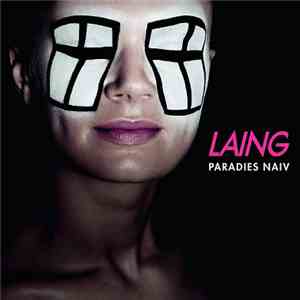 Laing  - Paradies Naiv