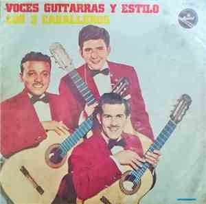 Los Tres Caballeros - Voces Guitarras y Estilo