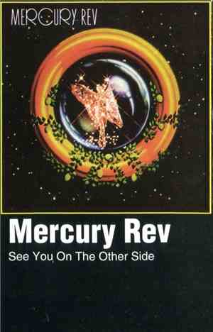 Mercury Rev - See You On The Other Side