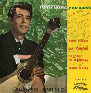 Norberto Martinho - Portugal Y Su Cante