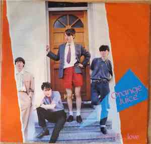 Orange Juice  - L.O.V.E... Love
